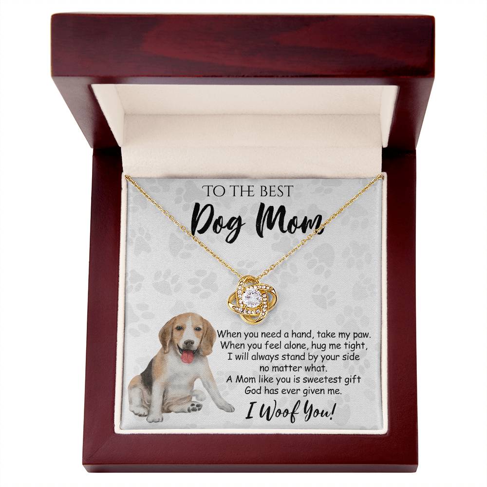 To The Best Dog Mom Knot Lnot Necklace From Daughter Mother's Day Necklace Gift, A Mom Like Beagle Gift Necklace And Message Card Jewelry Gift For Women, Dog Lovers, Beagle Dog Mom Necklace