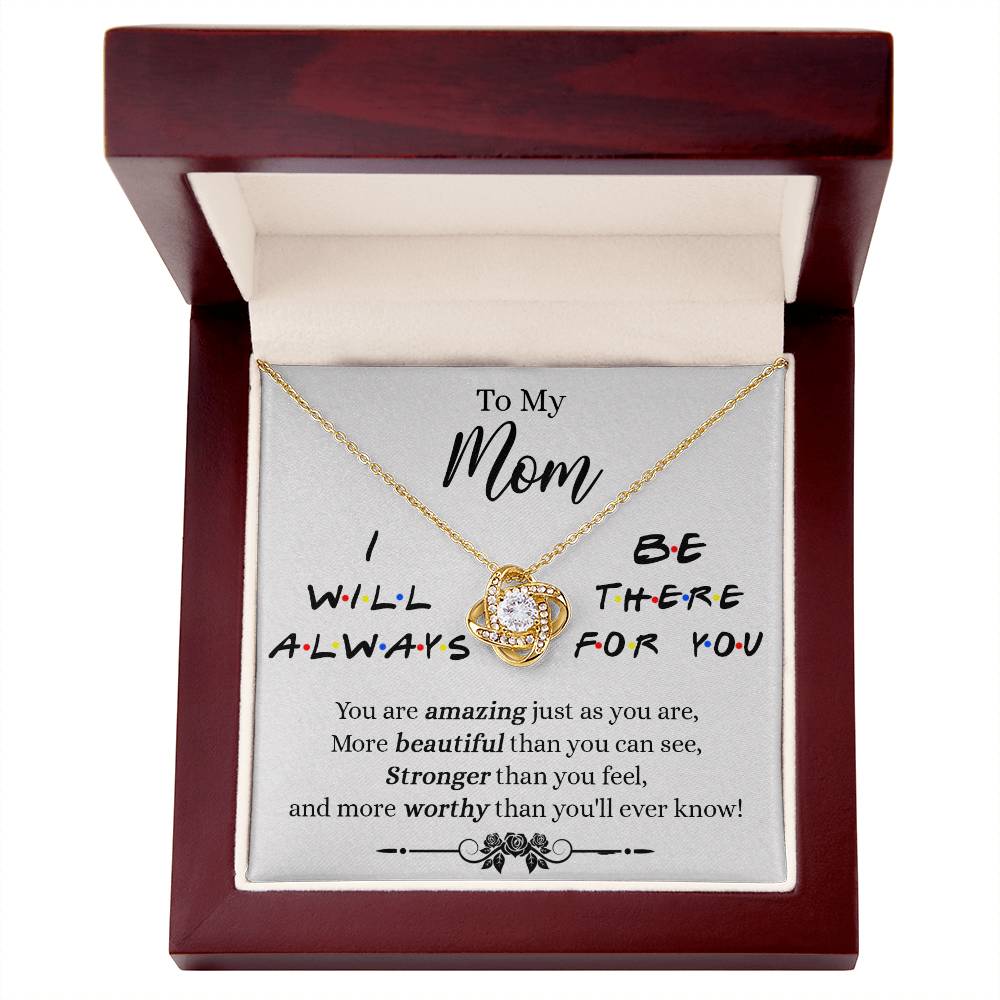 To My Mom Necklace, Mother Daughter Gift Necklace, To My Mom Love Knot Necklace, I Will Always Necklace Gift For Mom, Mothers Day Necklace Gift From Daughter Or Son, Jewelry Message Card Gift Box