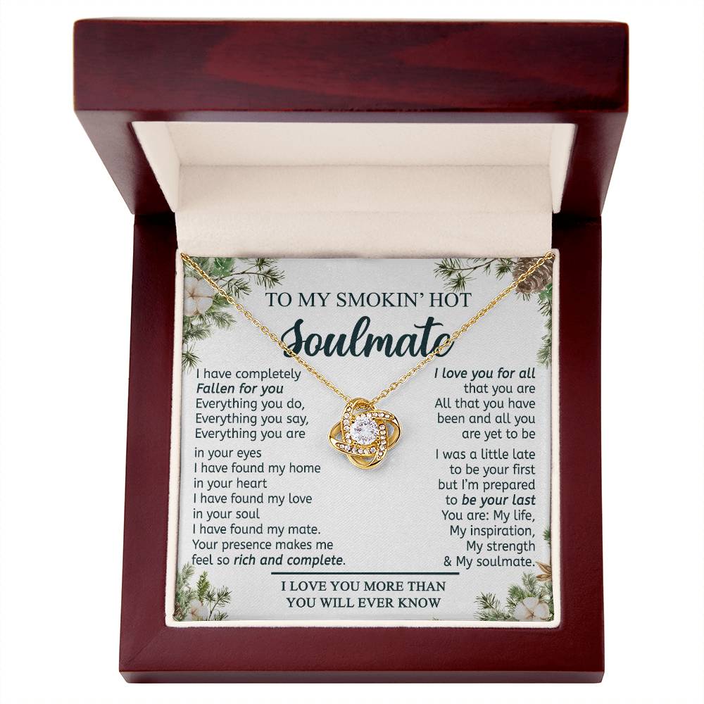 To My Smokin Hot Soulmate Necklace From Husband, Boyfriend Gift Necklace for Smokin Hot Soulmate, Love Knot Necklace for Soulmate Future Wife Gift Necklace Jewelry Gift For Wife 14k White Gold