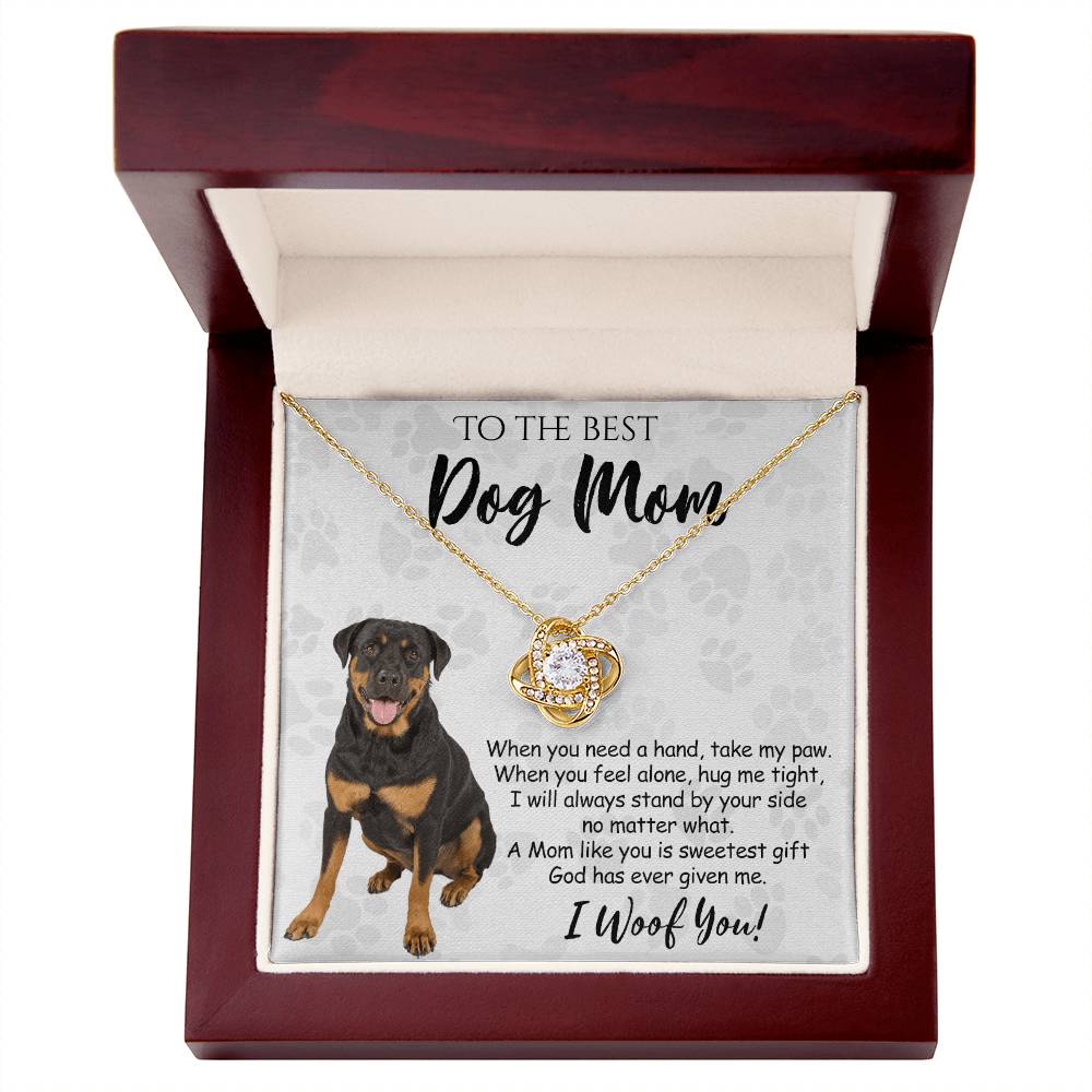 To The Best Dog Mom Love Knot Necklace From Daughter Mother's Day Necklace Gift, Rottweiler Dog Love Knot Pendant, Jewelry Gift For Women, Dog Lovers Rottweiler Dog Gift Necklace I Woof You Pendant