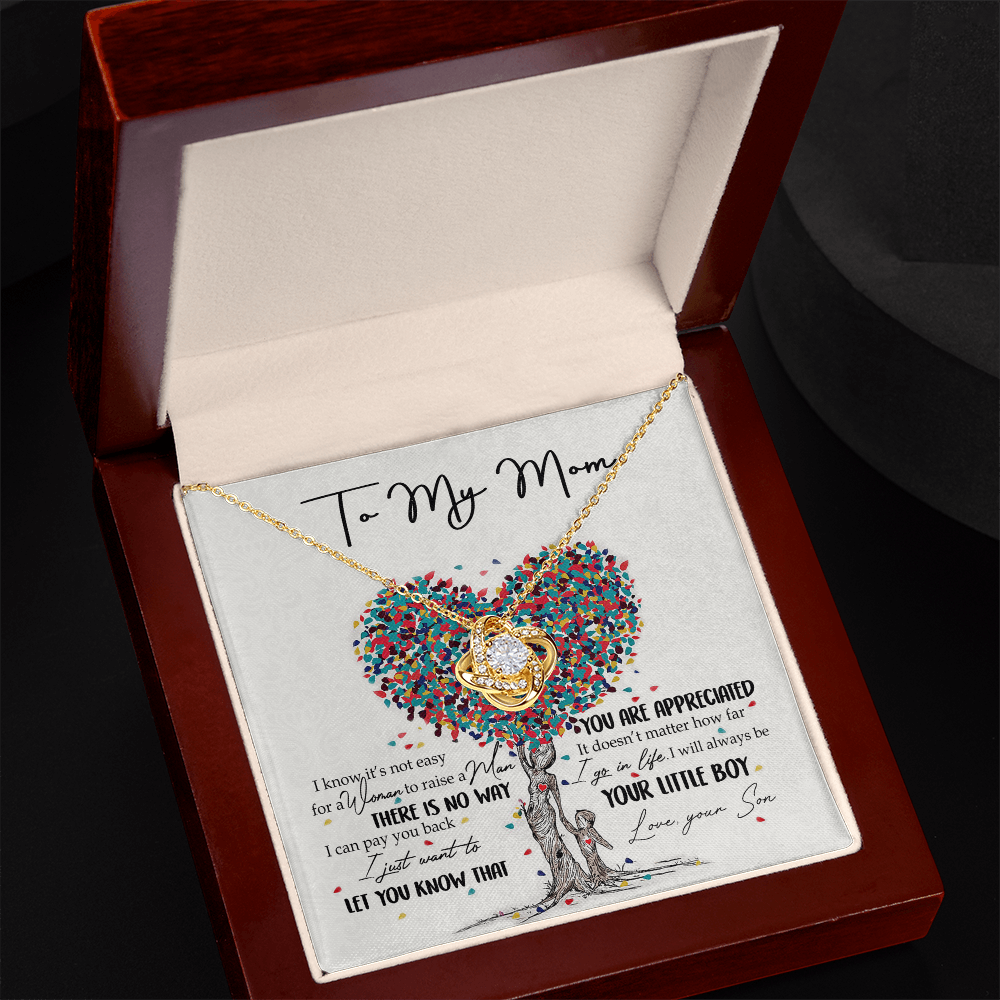 To My Mom Love Knot Necklace From Son, I Know It's Not Eeasy For A Women Necklace, Not Easy Gift Necklace For Mom, Mother And Son Gift Love Knot Pendant, Jewelry Gift For Women, Bonus Mom From Son