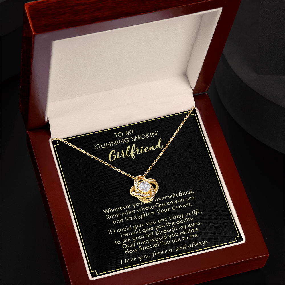 To My Stunning Smokin Girlfriend Love Knot Necklace From Boyfriend, Husband, Beautiful Girlfriend Gift Necklace - Love Knot Pendant Gift For Girlfriend, Soulmate Necklace To Girlfriend From Boyfriend