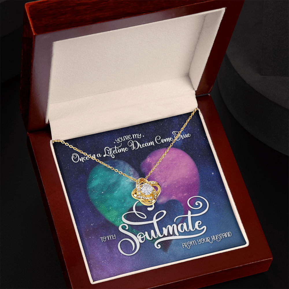 To My Soulmate Love Knot Necklace From Husband To Wife, Girlfriend, Soulmate Gift Love Knot Pendant On Valentines Day Christmas Necklace for Her Romantic Lifetime Dream Jewelry Gift For Women