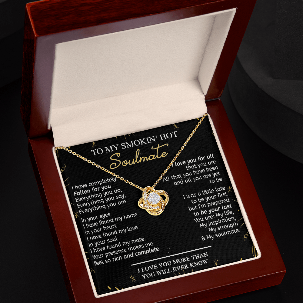 To My Smokin' Hot Soulmate Necklace From Husband, Birthday Christmas Jewelry Gifts For My Wife Love Knot Pendant Personalized Gift Necklace Present Pendant for Future Wife Soulmate Girlfriend