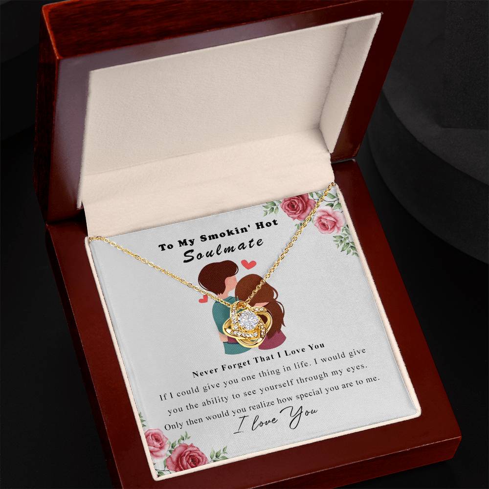 To My Smokin Hot Soulmate Necklace, Luxury Jewelry For Wife, Girlfriend, Couples Gifts Neckalce For Wife From Husband, Necklaces Styles On Christmas Wedding For Her, Love Knot Necklace For Women