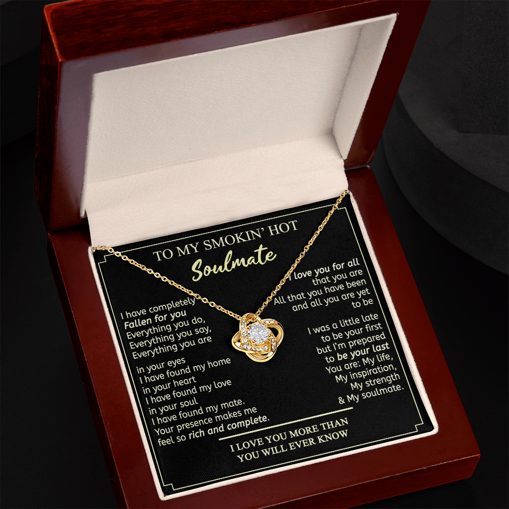 Soulmate Gift Necklace - To My Smokin Hot Soulmate Necklace From Husband, Boyfriend, My Soulmate Gift Necklace, Soul Mates Jewelry to My Soulmate Love Knot Pendant, Jewelry Gift For Women, Soulmate