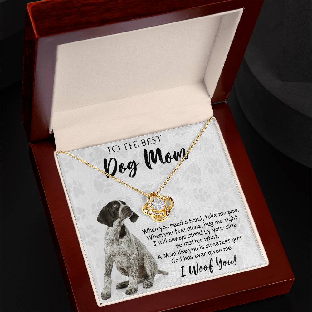 To The Best Dog Mom Love Knot Necklace From Daughter Mother's Day Necklace, German Shorthaired Pointer Love Knot Pendant, Jewelry Gift For Women, Dog Lovers German Shorthaired Pointer Gift Necklace