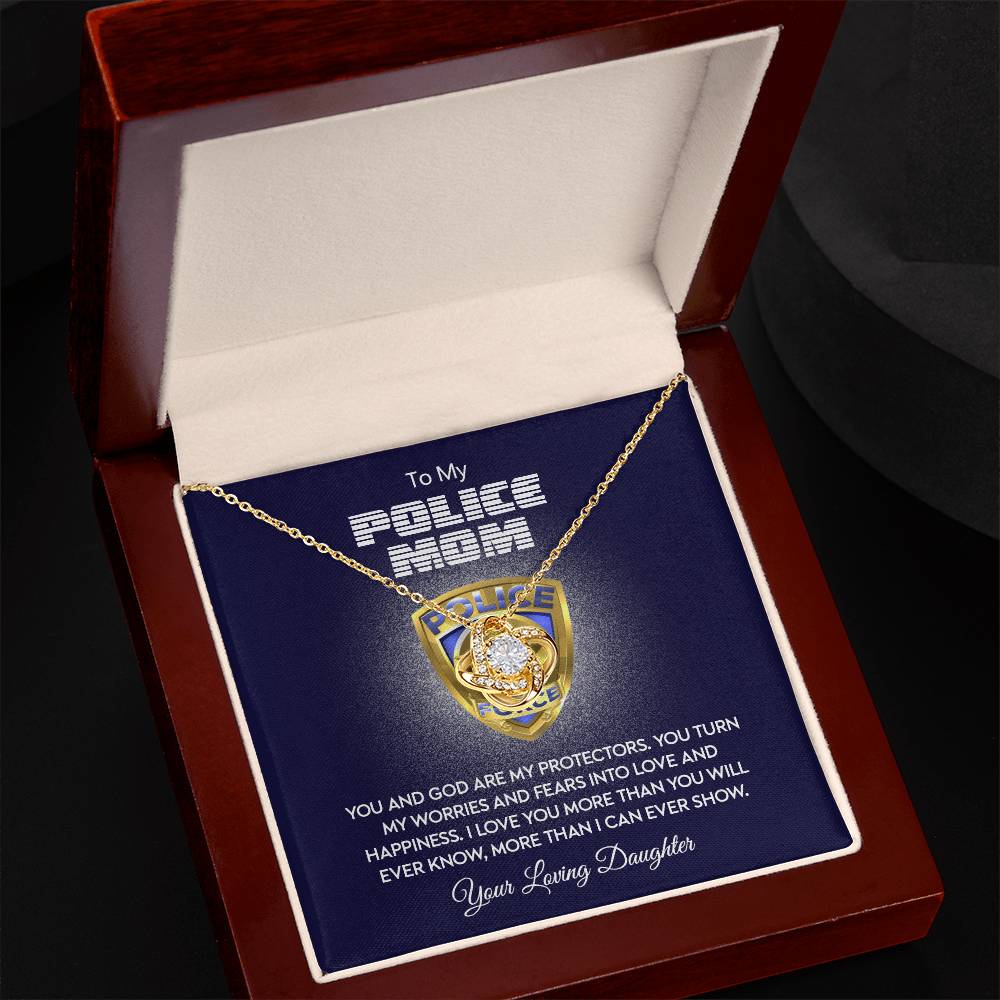 Police Mom Necklace, To My Police Mom Necklace From Daughter Necklace Gift For Mom And God Are My Protectors Happy Mother's Day Necklace Gift For Police Mom Love Knot Necklace Jewelry Gift For Women