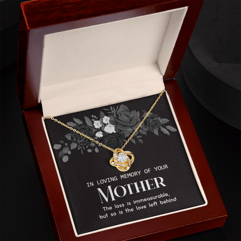 In Loving Memory Of Your Mother Necklace, Sympathy Loss Of Mother Gift Necklace, To My Mother Love Knot Necklace From Daughter, Son, Mother Gift Necklace On Mother's Day, Jewelry Gift for Women