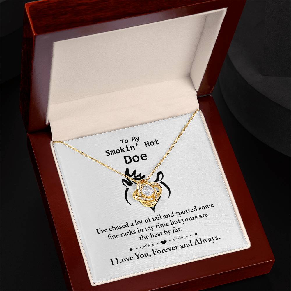 To my Smokin hot Doe Necklace From Husband, Man,  Smokin hot Doe Gift Necklace For Wife On Wedding Anniversary Gift for Wife Girlfriend Soulmate Necklace for Wife Love Knot Pendant Smokin hot Doe