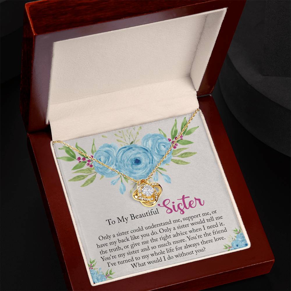 The Love Knot Necklace Gift For Sister, To My Beautiful Sister Love Knot Necklace From Sister, Brother, Love Knot Pendant For My Beautiful Sister, Gift Necklace On Birthday Anniversary, Christmas