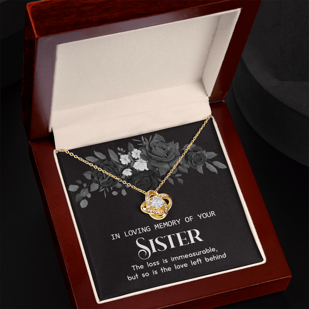 In Memory Of Your Sister Love Knot Necklace, Sympathy Gift Pendant Loss Of Sister, Sympathy Gift Box For Sister, Loss Of Sister Necklace, Loss Of A Sister Necklace, Jewelry Gift for Girls, Women
