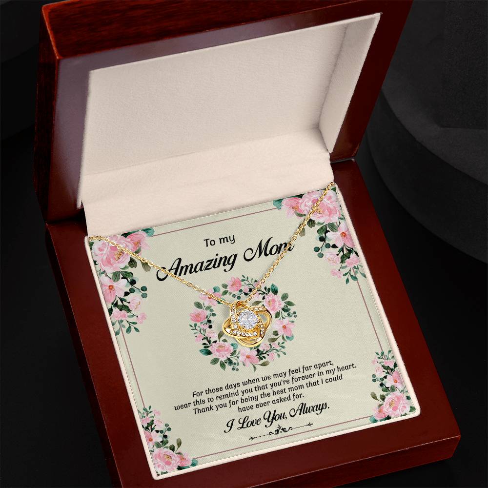 To My Amazing Mom Necklace From Daughter, Mother And Daughter Love Knot Necklace Gift On Birthday Gift Anniversary Mother's Day Necklace Jewelry Gift For Women, Thank You Mom Knot Pendant For Her