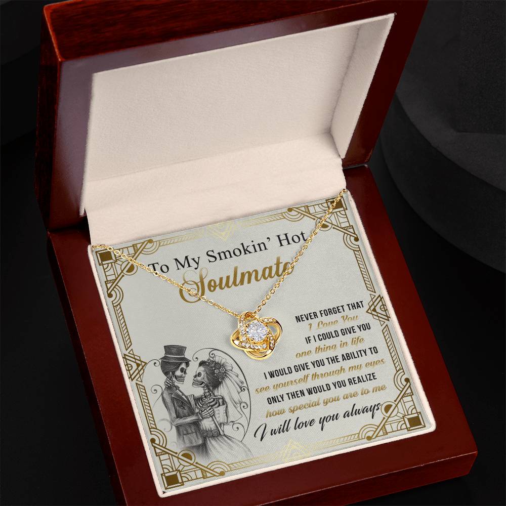 To My Smokin' Hot Soulmate Necklace From Husband, boyfriend, Jewelry Gift for Girlfriend, Wife, Soulmate Gift Necklace on Birthday Wedding Day Present for Her Romantic Girlfriend Gift Necklace
