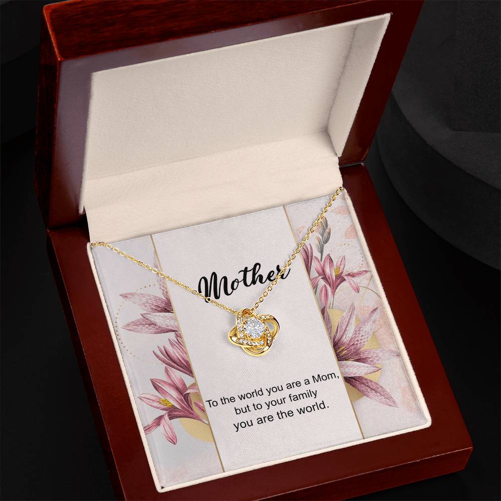 You Are The World Necklace, To My Mother Love Knot Necklace From Daughter, Birthday Gift Necklace For Mom, Anniversary Necklace To Mother, Jewelry Gift For Women, Mother Gift Necklace From Son