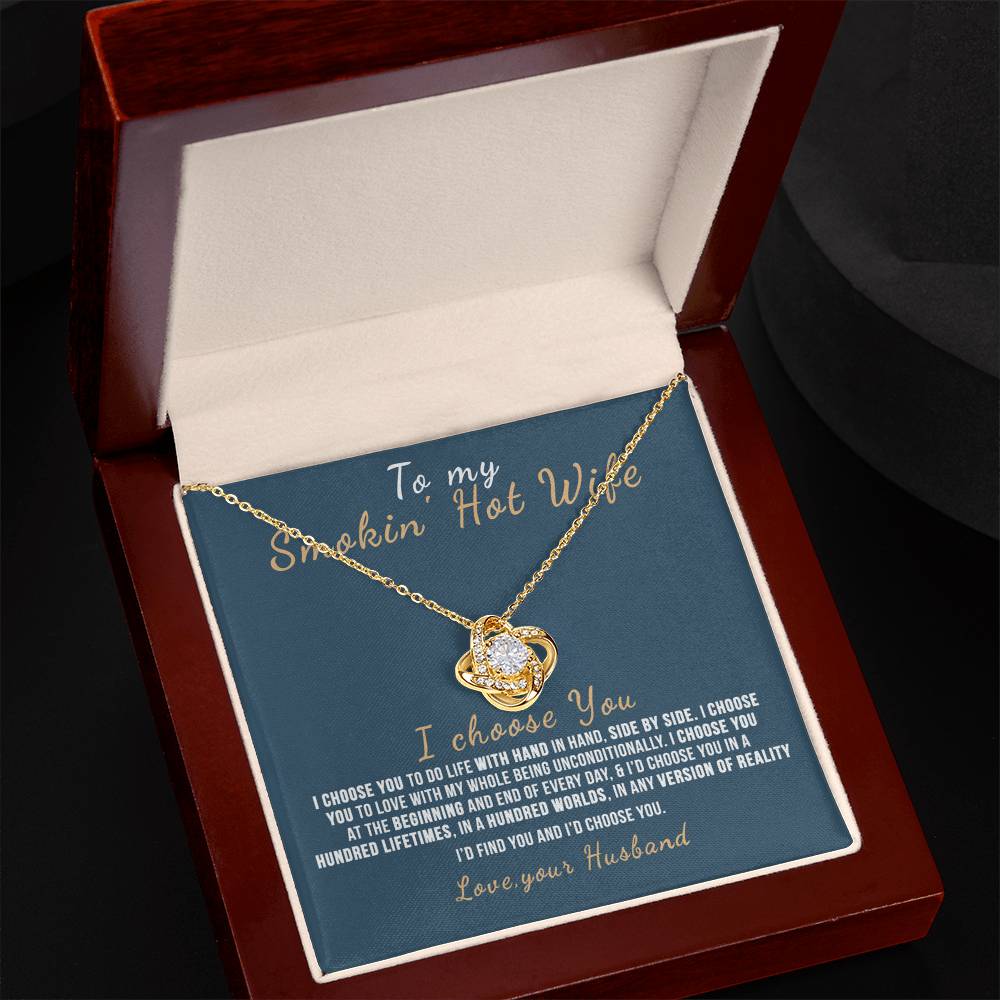 To My Smokin' Hot Wife Necklace From Husband Valentines Day Necklace Gift For Smokin' Hot Wife Soulmate Gift Necklace Personalized Gift Jewelry For Women Romantic Gift Necklace I Choose You Necklace