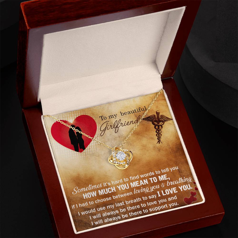 To My Beautiful Girlfriend Love Knot Necklace From Boyfriend, Husband, Nurse Girlfriend Gift Necklace - Love Knot Pendant Gift For Girlfriend, Soulmate Sometimes It's Hard Necklace To Girlfriend
