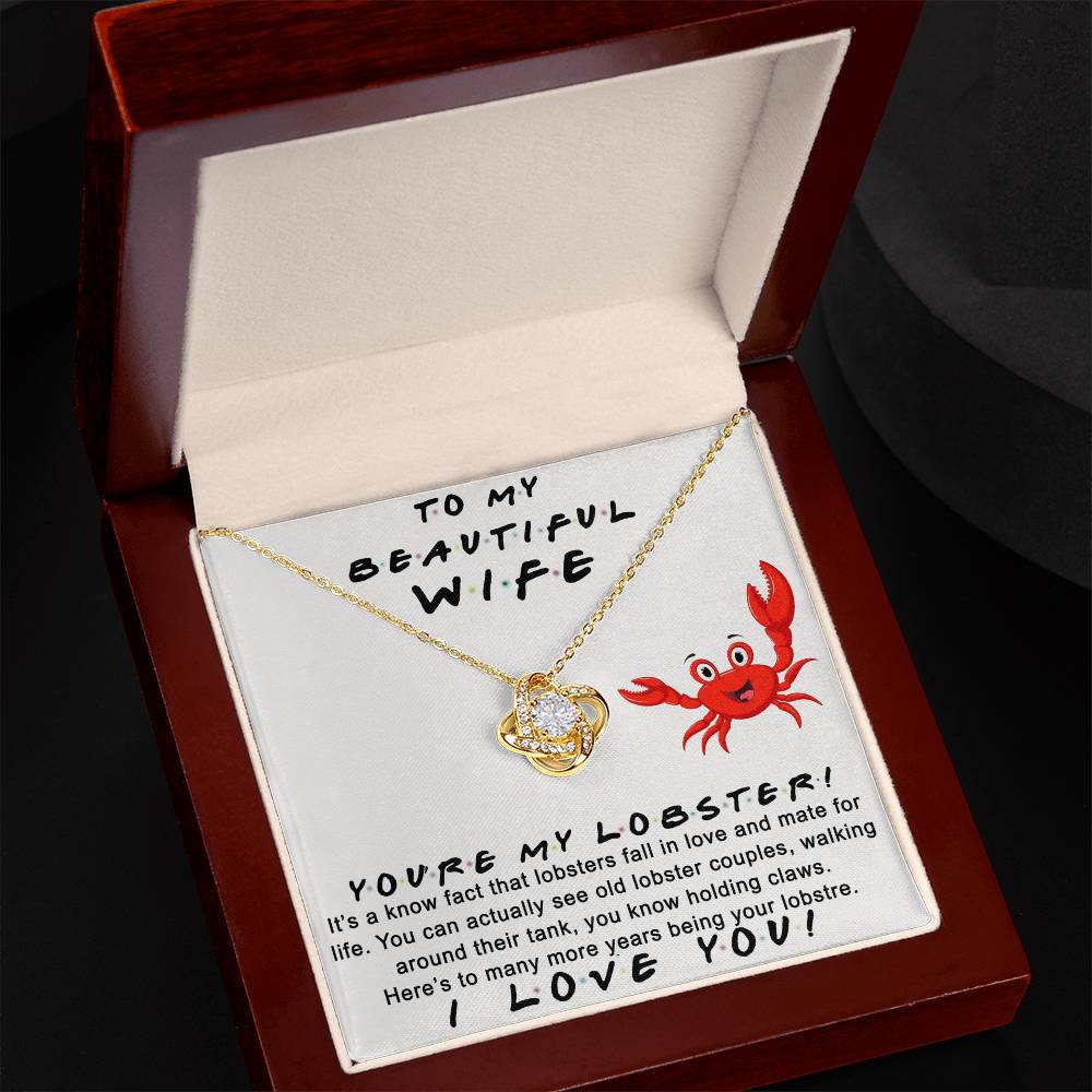 Wife Gift Necklace, To My Beautiful Wife Necklace From Husband, You're My Lobster Wife Love Knot Necklace From Husband, Jewelry Gift For Women, Badass Wife Gift Necklace, Soulmate Gift Necklace