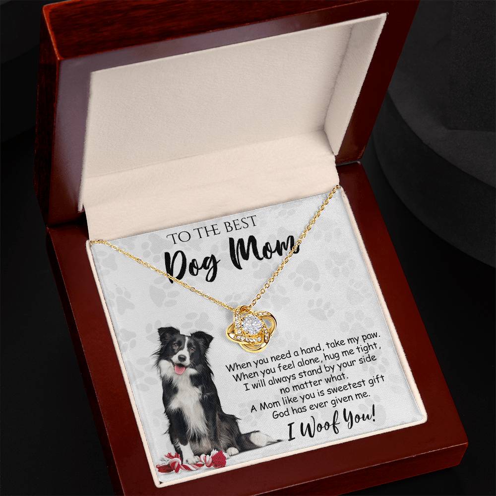 To The Best Dog Mom Love Knot Necklace From Daughter Mother's Day Necklace Gift Necklace And Message Card Jewelry Gift For Women Dog Lovers Border Collie Gift Necklace Border Collie Dog Mom Necklace