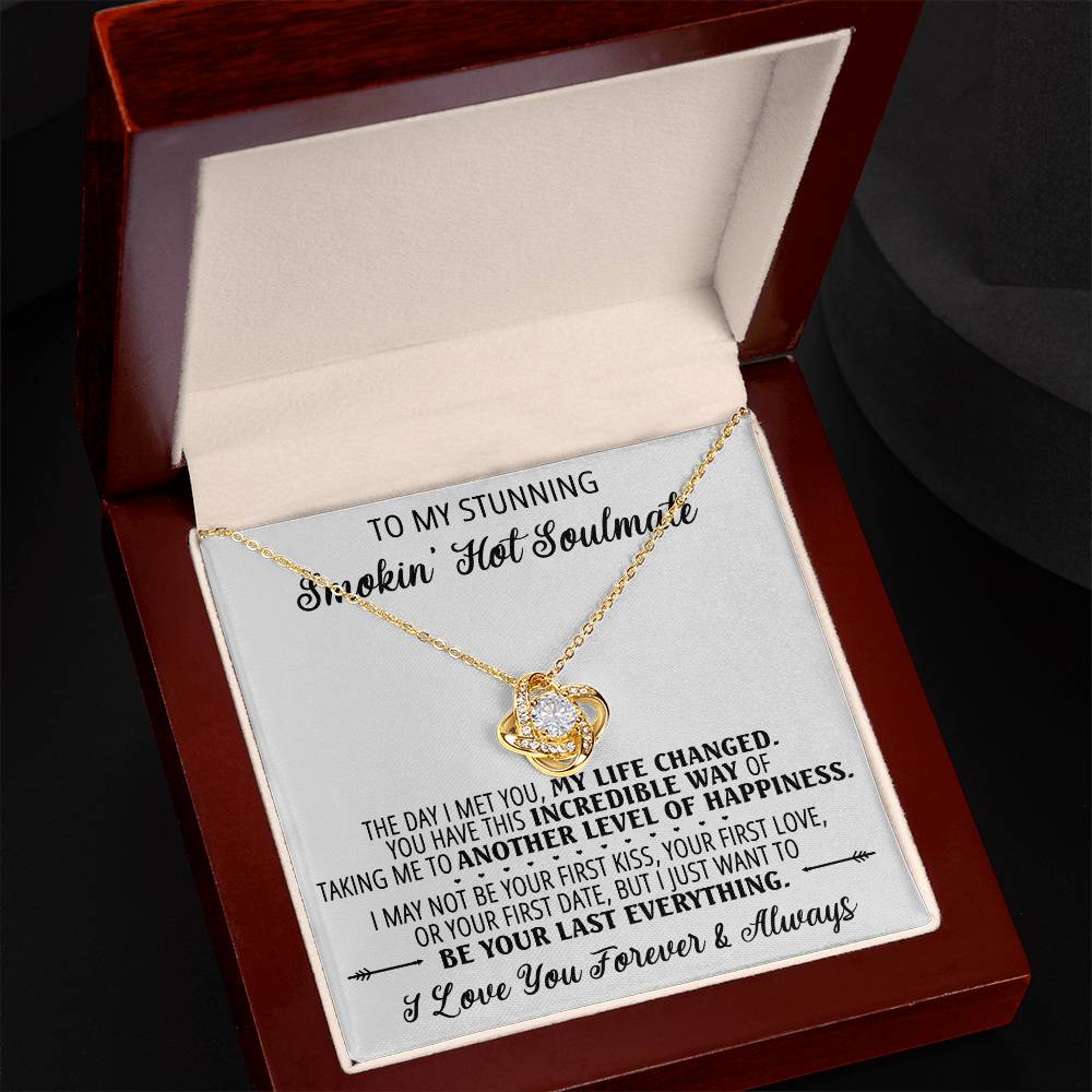 To My Smokin' Hot Soulmate Necklace, Luxury Jewelry For Wife, Couples Gifts Neckalce For Wife From Husband, Necklaces Styles On Birthday Christmas Wedding For Women, Love Knot Necklace For Her