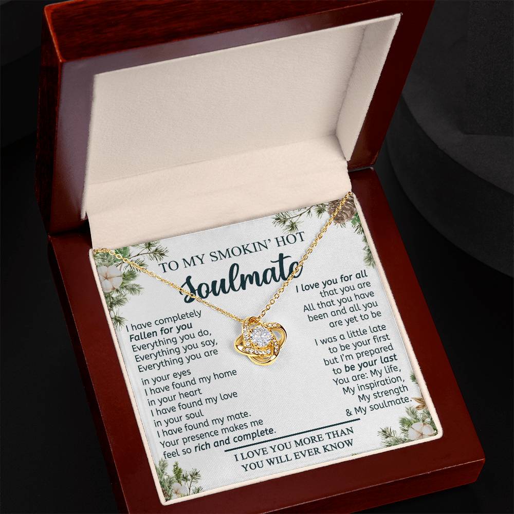 To My Smokin Hot Soulmate Necklace From Husband, Boyfriend Gift Necklace for Smokin Hot Soulmate, Love Knot Necklace for Soulmate Future Wife Gift Necklace Jewelry Gift For Wife 14k White Gold