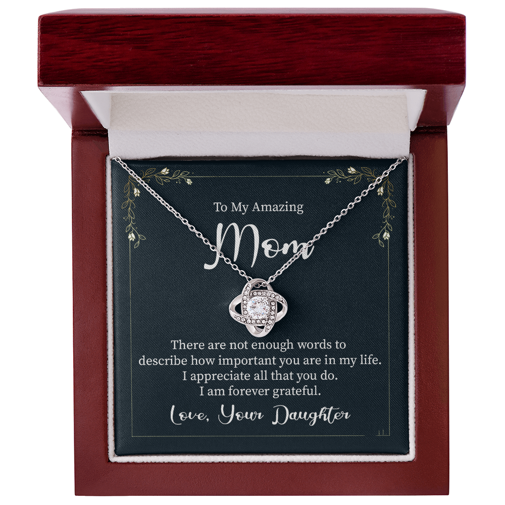 To My Amaing Mom Necklace From Daughter, Mother And Daughter Necklace Gift For Her, Amazing Mom Gift Necklace On Mother's Day, Birthday Gift Anniversary, Love Your Daughter Love Knot Necklace