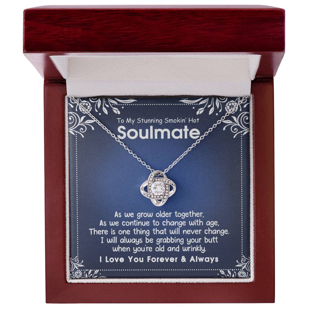 To My Stunning Smokin' Hot Soulmate Necklace, Necklace For Stunning Smokin' Hot Soulmate, Jewelry Gift For Women, Love Knot Pendant Gift For Stunning Smokin' Hot, Wife, Romantic Gift Necklace for Her