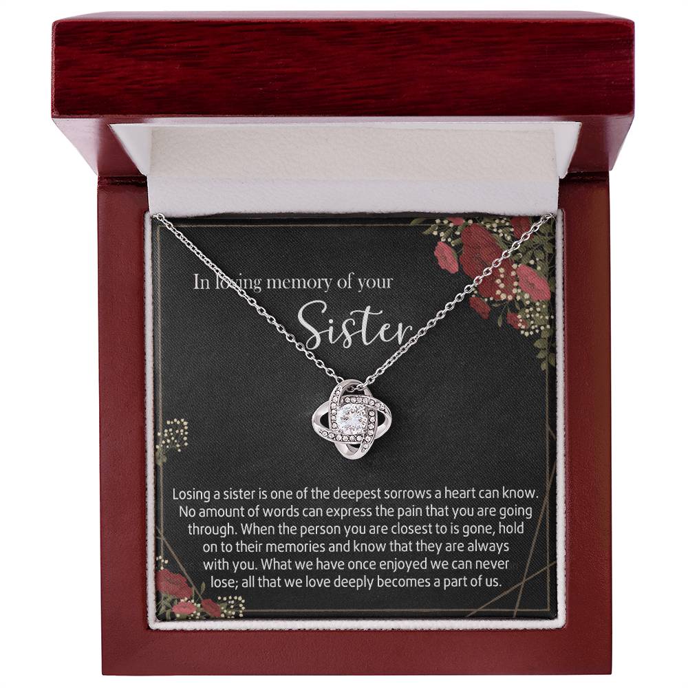 In Loving Memory Of Your Sister Love Knot Necklace, Memorial Gifts Necklace For Loss Of Sister Gift Mother Condolence Gift For Sister Grief Remembrance Gifts for Bereavement Jewelry Gift for Women