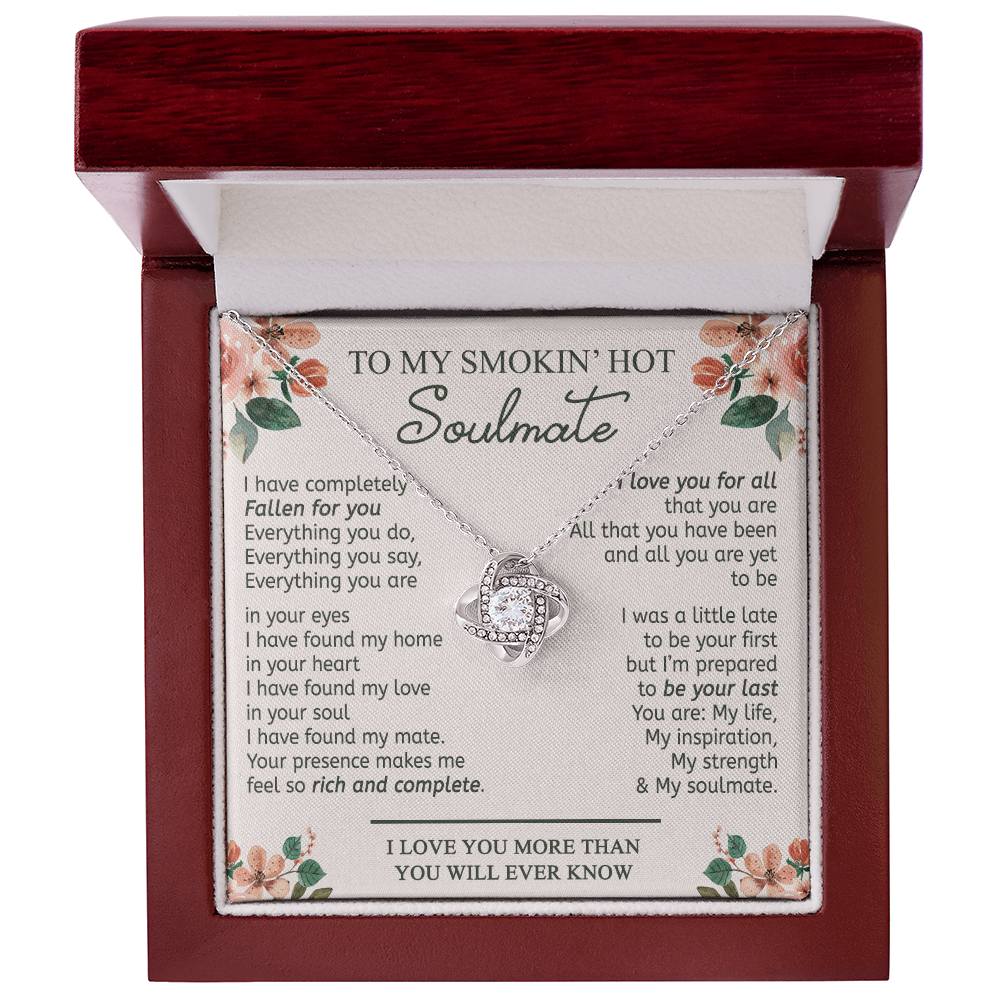 To My Smokin' Hot Soulmate Necklace From Husband Birthday Christmas Jewelry Gift For My Wife Love Knot Pendant Gift For Soulmate, Personalized Gift Necklace for Future Wife Soulmate Girlfriend