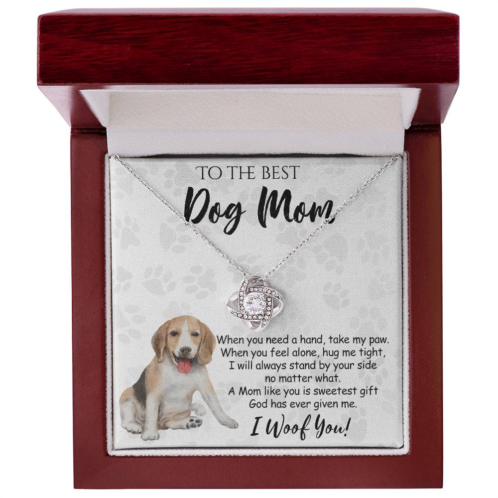 To The Best Dog Mom Knot Lnot Necklace From Daughter Mother's Day Necklace Gift, A Mom Like Beagle Gift Necklace And Message Card Jewelry Gift For Women, Dog Lovers, Beagle Dog Mom Necklace