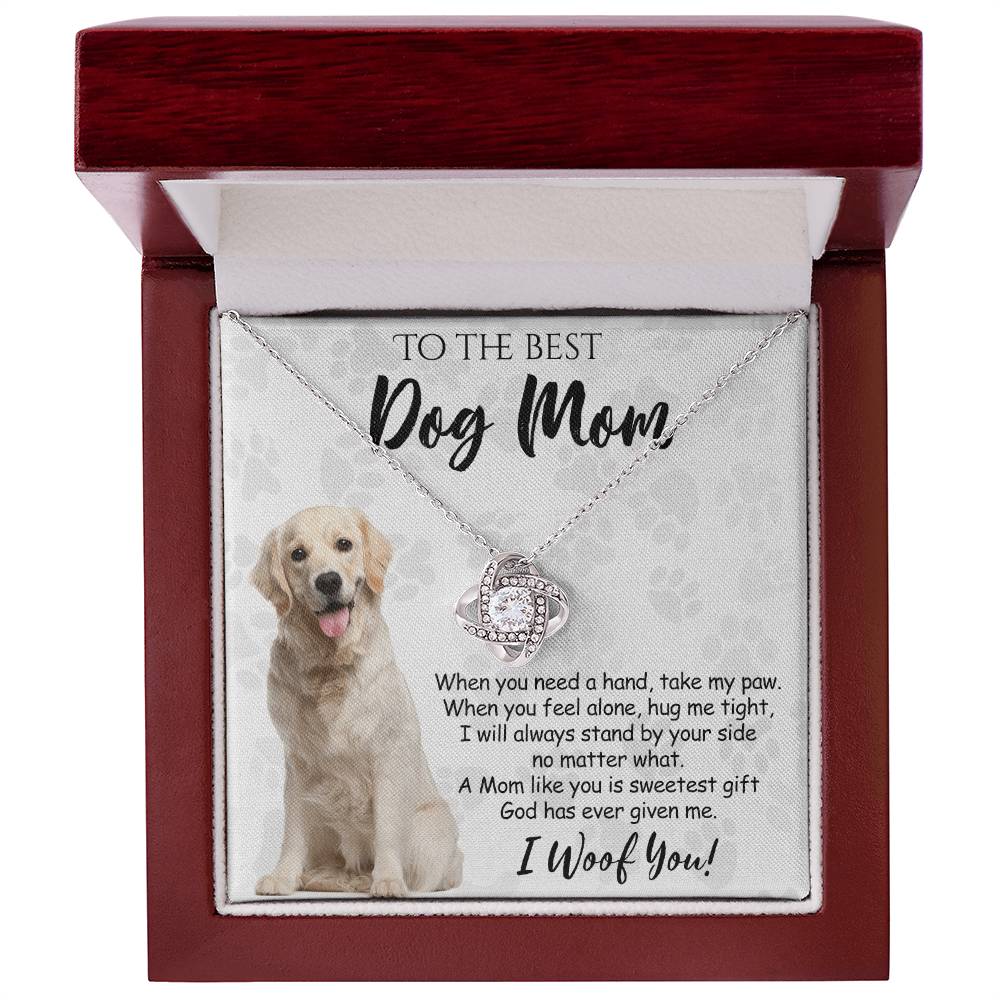 To The Best Dog Mom Love Knot Necklace From Daughter Mother's Day Necklace Gift, Golden Retriever Love Knot Pendant, Jewelry Gift For Women, Dog Lovers Golden Retriever Gift Necklace I Woof You