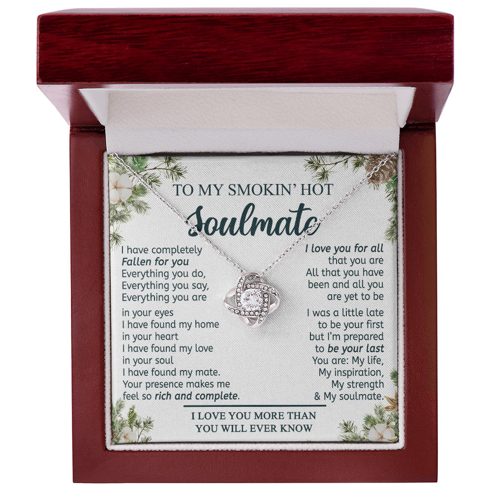 To My Smokin Hot Soulmate Necklace From Husband, Boyfriend Gift Necklace for Smokin Hot Soulmate, Love Knot Necklace for Soulmate Future Wife Gift Necklace Jewelry Gift For Wife 14k White Gold