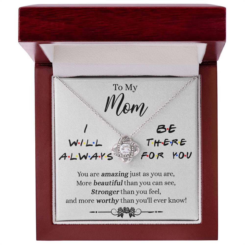 To My Mom Necklace, Mother Daughter Gift Necklace, To My Mom Love Knot Necklace, I Will Always Necklace Gift For Mom, Mothers Day Necklace Gift From Daughter Or Son, Jewelry Message Card Gift Box