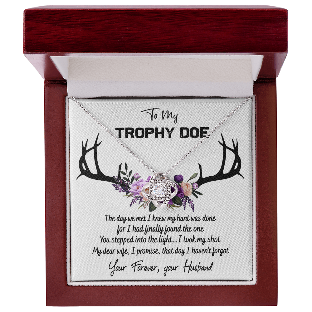 To My Trophy Doe Necklace From Husband, Man, Trophy Doe Gift Necklace For Wife On Wedding Anniversary for Wife Girlfriend Soulmate Necklace for Wife, Love Knot Pendant Trophy Doe Gift Necklace