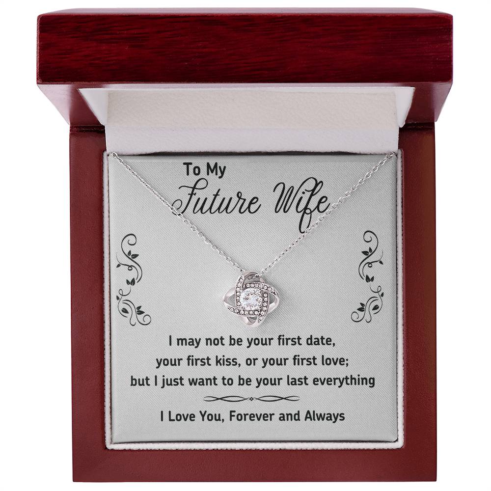 To My Future Wife Necklace Gift From Huband, Last Everything Necklace Gift For Wife - Decoration Love Knot Necklace With Message Gift For Wife, Future Wife Gift Necklace, Soulmate Gift Jewelry