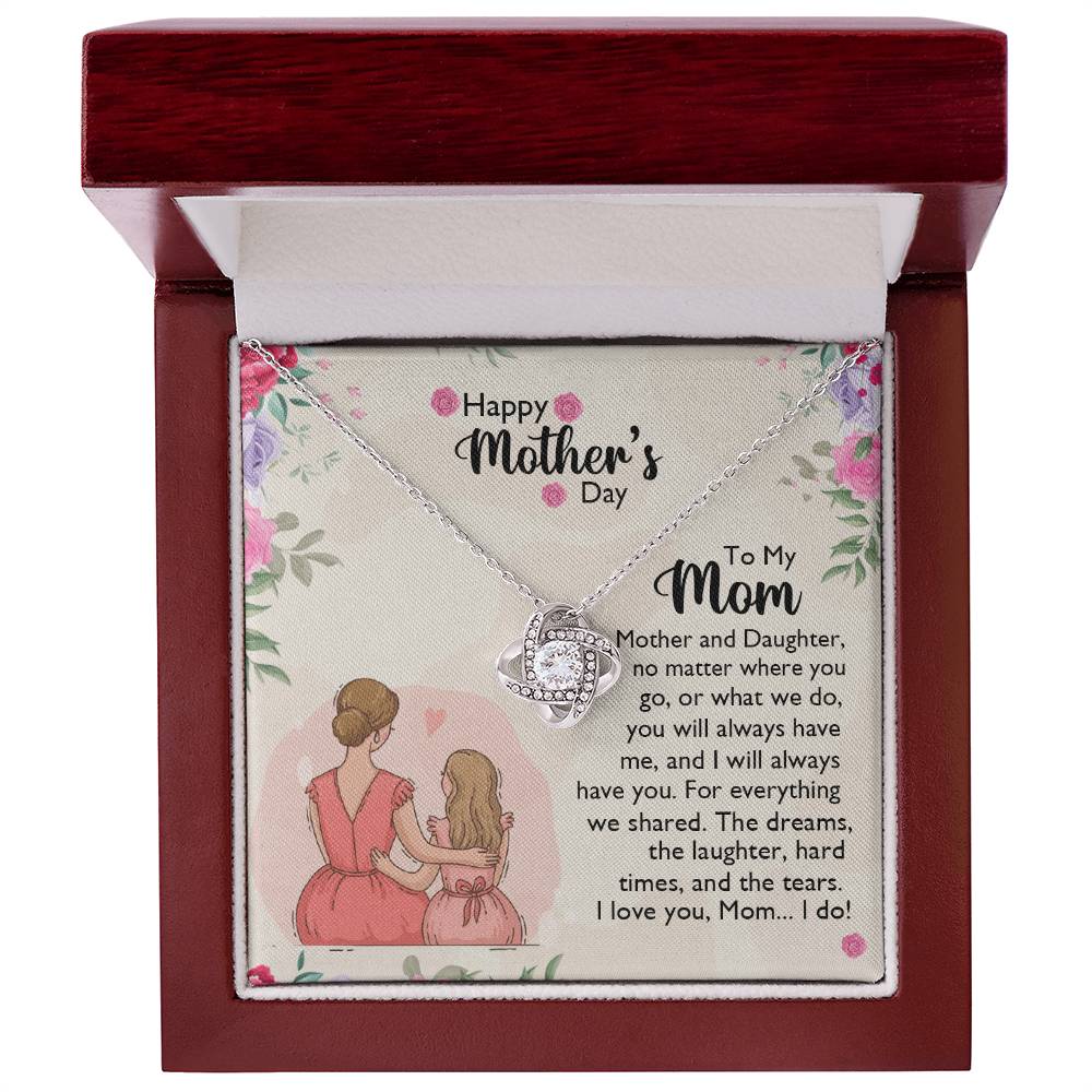 To My Mom Necklace From Daughter, Happy Mothers Day Necklace, Mom Love Knot Necklace From Daughter And Mother Jewelry Gift Mothers Day, No Matter Necklace Gift For Mom On Birthday Gift For Mom