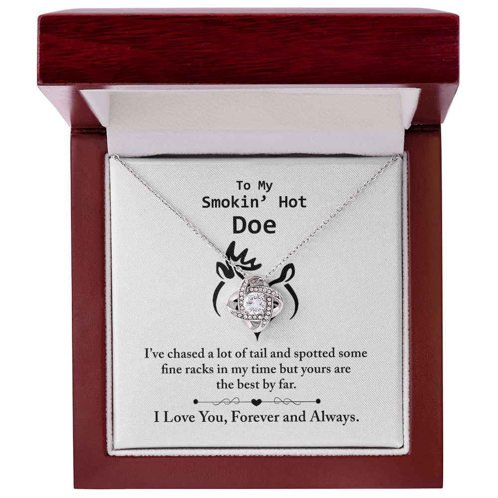 To my Smokin hot Doe Necklace From Husband, Man,  Smokin hot Doe Gift Necklace For Wife On Wedding Anniversary Gift for Wife Girlfriend Soulmate Necklace for Wife Love Knot Pendant Smokin hot Doe