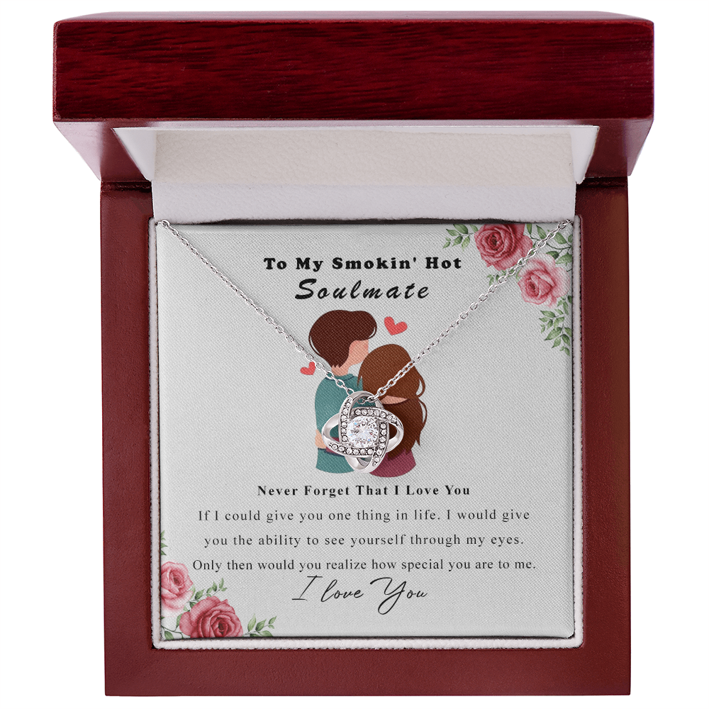 To My Smokin Hot Soulmate Necklace, Luxury Jewelry For Wife, Girlfriend, Couples Gifts Neckalce For Wife From Husband, Necklaces Styles On Christmas Wedding For Her, Love Knot Necklace For Women