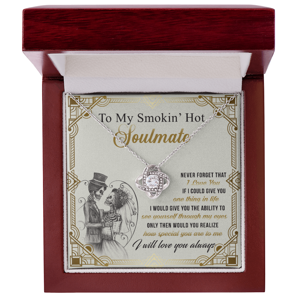 To My Smokin' Hot Soulmate Necklace From Husband, boyfriend, Jewelry Gift for Girlfriend, Wife, Soulmate Gift Necklace on Birthday Wedding Day Present for Her Romantic Girlfriend Gift Necklace