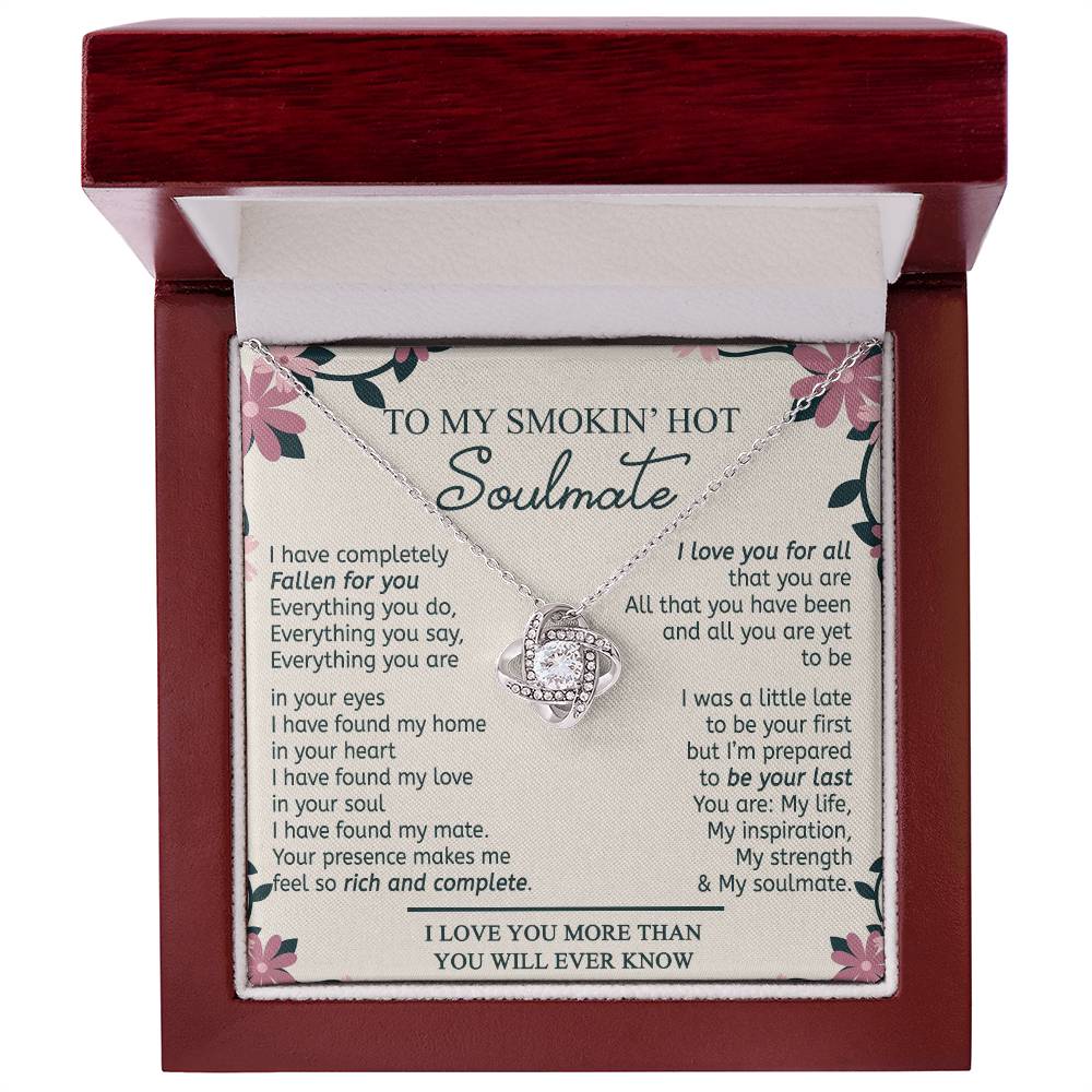 To My Smokin' Hot Soulmate Necklace, Gift Love Knot Pendant Soulmate From Husband Gift Necklace For Wife Birthday From Husband Romantic Gift Nekclace For My Wife Ever Jewelry Gift For Women