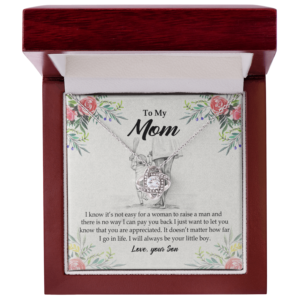 To My Mom Necklace From Son I Know It's Not Easy For A Woman To Raise A Man Love Knot Necklace For Mom, To My Boyfriend Mom, My Girlfriend Mom On Mother's Day, Birthday With Message Card And Box