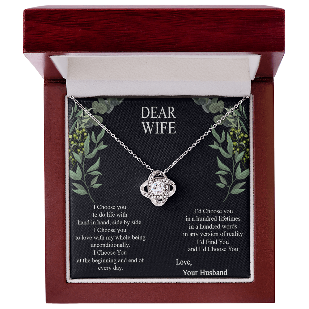 Dear Wife Necklace From Husband, Love Your Husband Necklace Gift For Wife, I Choose Gift Necklace, To My Wife Necklace Gift From Husband Love Knot Necklace Gift For Wife, Soulmate Gift Necklace