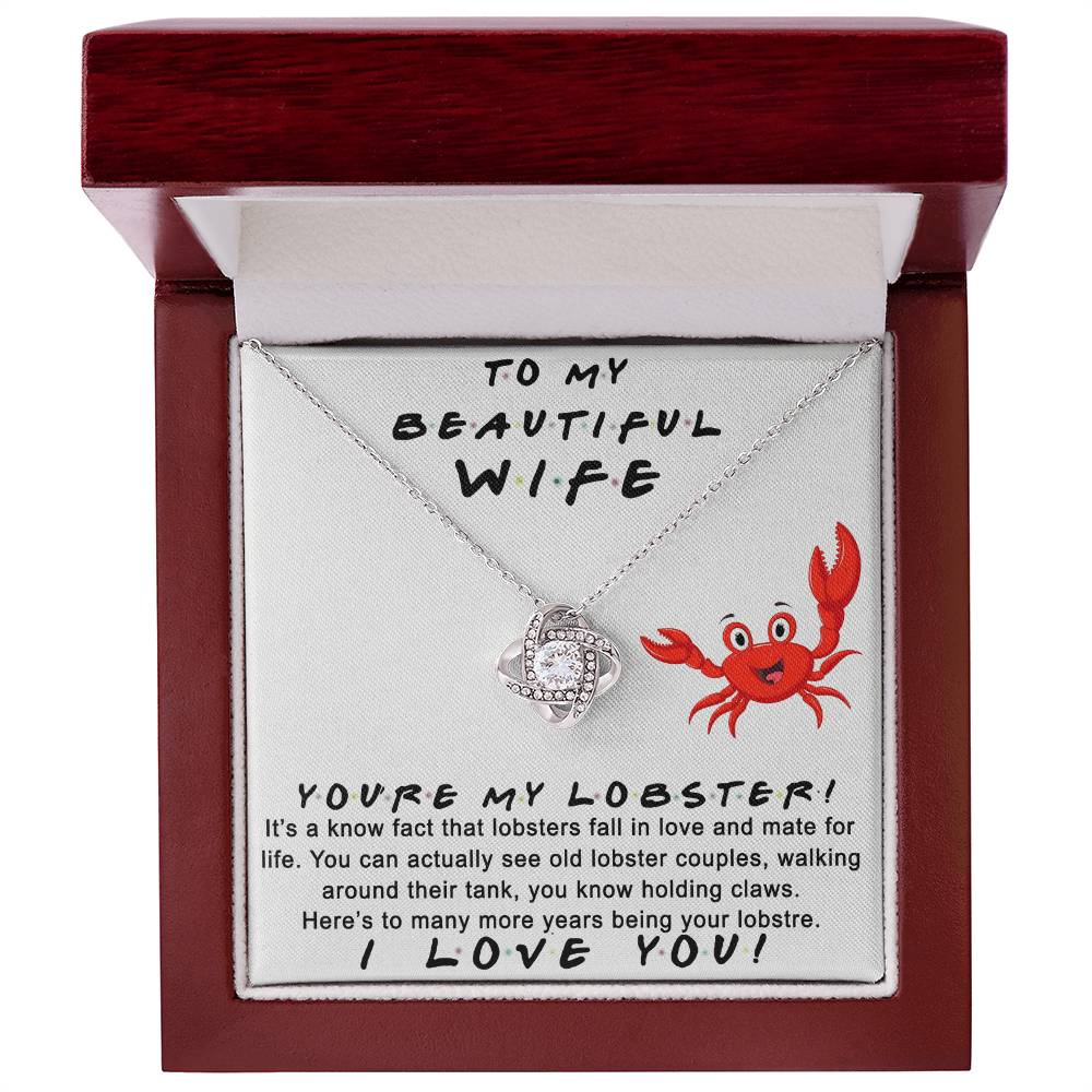 Wife Gift Necklace, To My Beautiful Wife Necklace From Husband, You're My Lobster Wife Love Knot Necklace From Husband, Jewelry Gift For Women, Badass Wife Gift Necklace, Soulmate Gift Necklace
