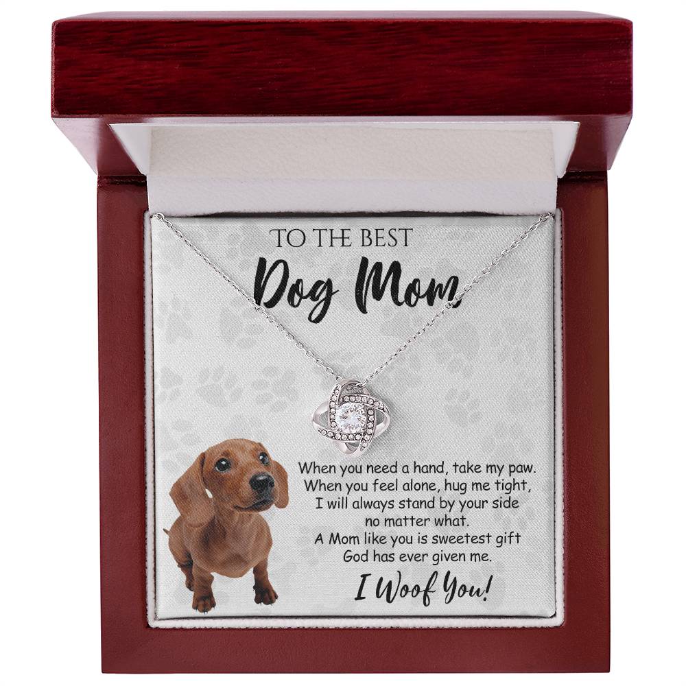 To The Best Dachshund Dog Mom Love Knot Necklace From Daughter Mother's Day Necklace Gift, Dachshund Love Knot Pendant, Jewelry Gift For Women, Dog Lovers Dachshund Gift Necklace, Dog Mom Necklace