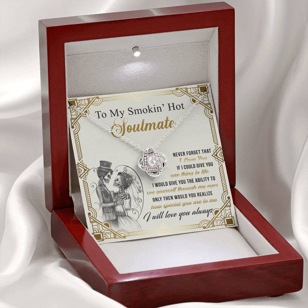 To My Smokin' Hot Soulmate Necklace From Husband, boyfriend, Jewelry Gift for Girlfriend, Wife, Soulmate Gift Necklace on Birthday Wedding Day Present for Her Romantic Girlfriend Gift Necklace