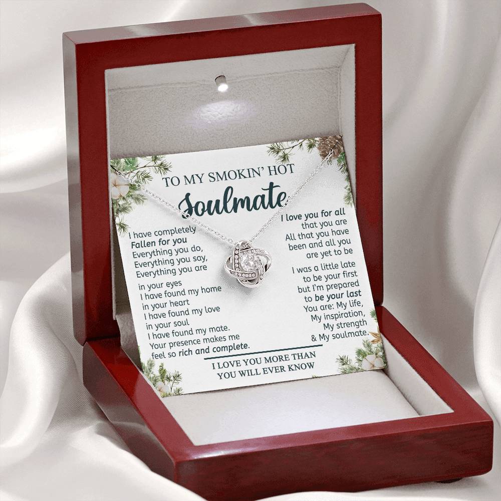 To My Smokin Hot Soulmate Necklace From Husband, Boyfriend Gift Necklace for Smokin Hot Soulmate, Love Knot Necklace for Soulmate Future Wife Gift Necklace Jewelry Gift For Wife 14k White Gold