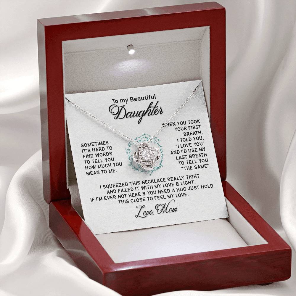 To My Beautiful Daughter Gift Necklace From Mom Forever Love Daughter Birthday Grown Up I Squeezed This Necklace Really Tight Necklace For Daughter, Mother And Daughter Gift Jewelry For Girls Women