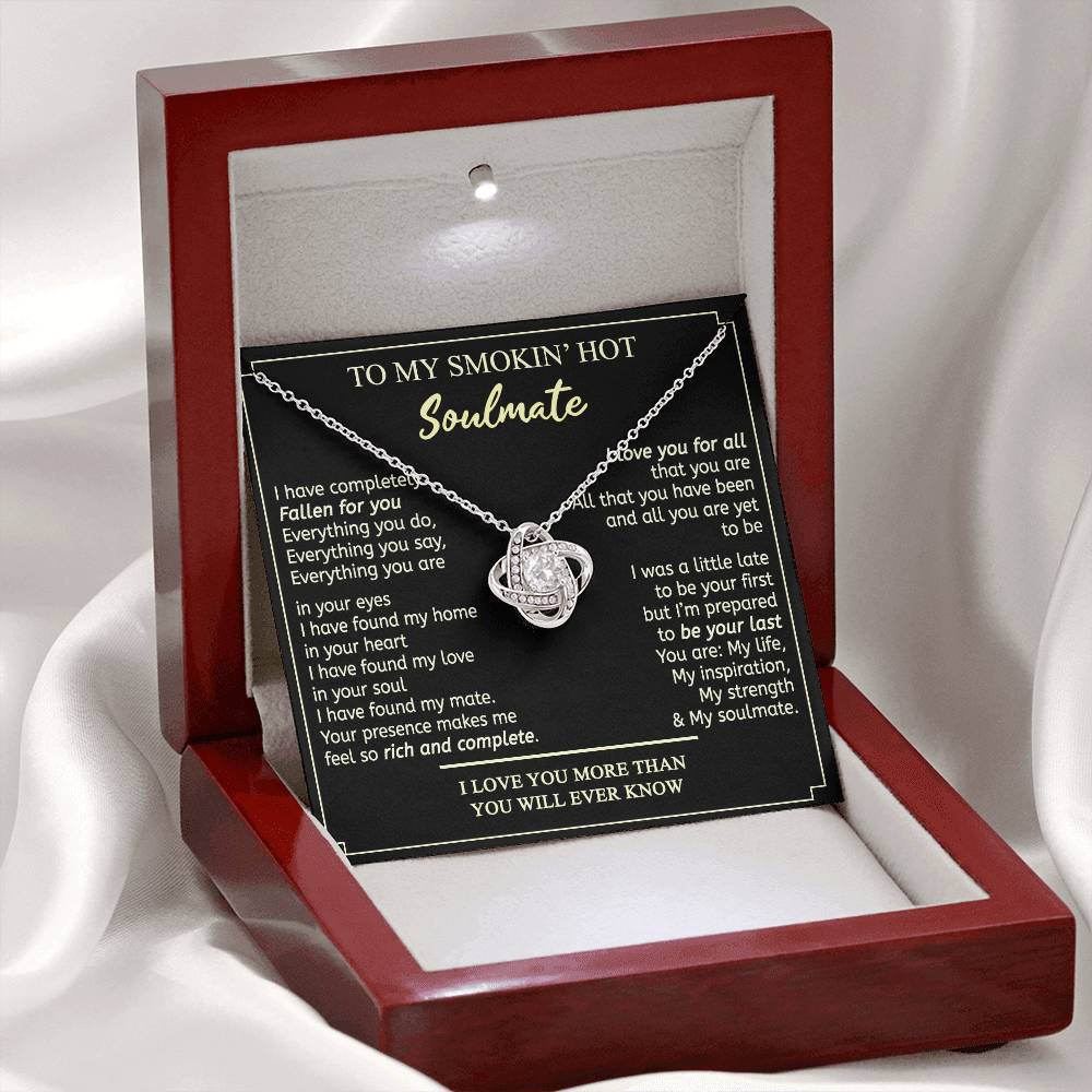Soulmate Gift Necklace - To My Smokin Hot Soulmate Necklace From Husband, Boyfriend, My Soulmate Gift Necklace, Soul Mates Jewelry to My Soulmate Love Knot Pendant, Jewelry Gift For Women, Soulmate