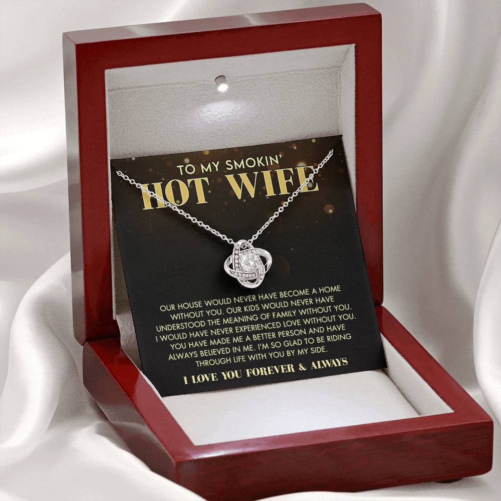 Love Knot Necklace Gift For Wife, To My Smokin' Hot Wife Necklace From Husband To Wife Jewelry Gift For Women, Soulmate Gift Necklace From Men, Husband And Wife Gift Necklace For Smokin' Hot