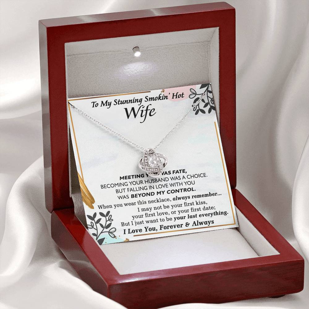 Smokin Hot Wife Gift Necklace, Love Knot Necklace Gift For Wife Soulmate Gift Necklace To My Stunning Smokin Hot Wife Love Knot Necklace Gift On Birthday Gift Anniversary Valentine Day Christmas